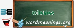 WordMeaning blackboard for toiletries